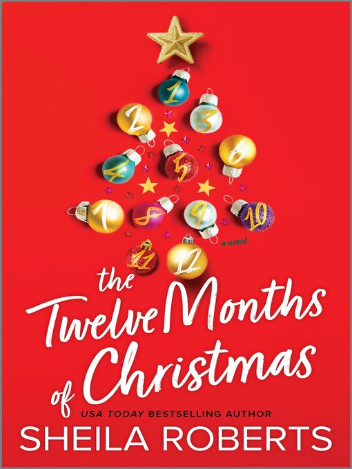 Title details for The Twelve Months of Christmas by Sheila Roberts - Available